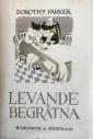 Levande begråtna