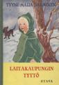 Laitakaupungin tyttö