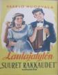 Laulajatytön "suuret rakkaudet"