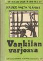 Vankilan varjossa