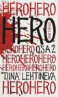 Hero - osa 2