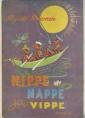 Nippe, Nappe ja Vippe