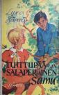 Tuittupää ja salaperäinen Samu