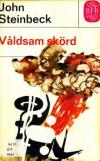 Våldsam skörd