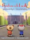 Pricken och Lucille på äventyr i Stockholm