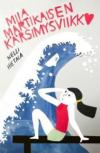 Miia Martikaisen kärsimysviikko