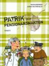 Patrik och Pensionärsmakten