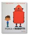 Poika + robotti