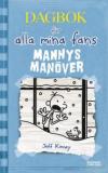 Dagbok för alla mina fans 6: Mannys manöver