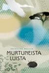 Murtuneista luista