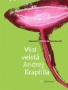 Viisi veistä Andrei Kraplilla